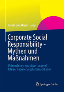 Corporate Social Responsibility – Mythen und Maßnahmen