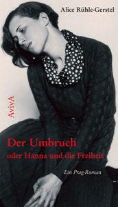 Der Umbruch oder Hanna und die Freiheit