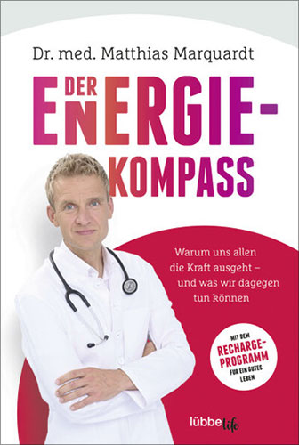Dr. Matthias Marquardt: Der Energiekompass